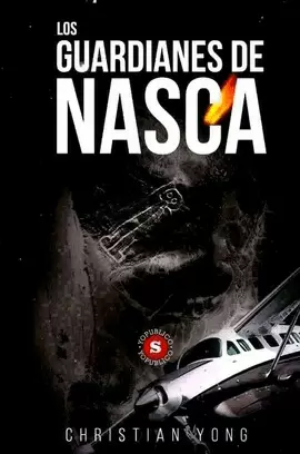 LOS GUARDIANES DE NASCA