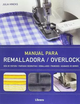 MANUAL PARA REMALLADORA/OVERLOCK