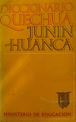 DICCIONARIO QUECHUA (JUNIN-HUANCA)