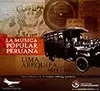 LA MUSICA POPULAR PERUANA LIMA AREQUIPA ( 1913 - 1917 )