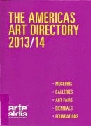 THE AMERICAS ART DIRECTORY 2013/14