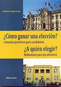 ¿CÓMO GANAR UNA ELECCIÓN? CONSEJOR PRÁCTICOS PARA CANDIDATOS