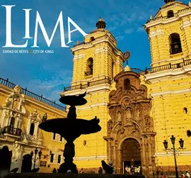 LIMA CIUDAD DE REYES / CITY OF KINGS