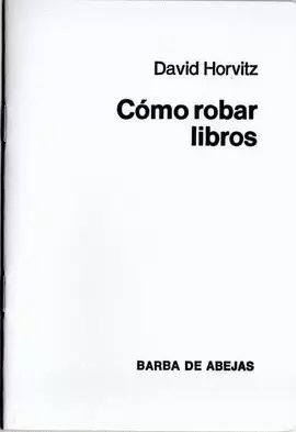 CÓMO ROBAR LIBROS