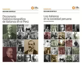 PACK DICCIONARIO HISTÓRICO-BIOGRÁFICO DE ITALIANOS EN EL PERÚ / LOS ITALIANOS EN LA SOCIEDAD PERUANA. UNA VISIÓN HISTÓRICA
