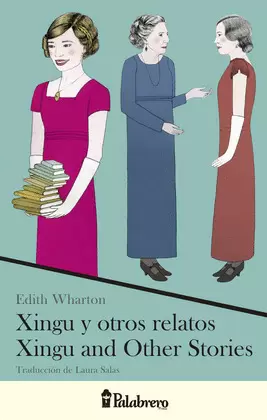 XINGU Y OTROS RELATOS / XINGU AND OTHER STORIES