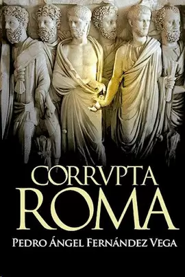 CORRUPTA ROMA