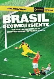 BRASIL DECIME QUE SE SIENTE