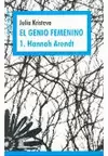 GENIO FEMENINO 1, EL - HANNAH ARENDT