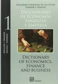 DICCIONARIO DE ECONOMÍA, FINANZAS Y EMPRESA. INGLÉS/ ESPAÑOL, ENGLISH/SPANISH. 2 TOMOS