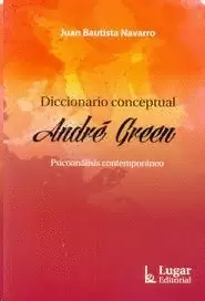 DICCIONARIO CONCEPTUAL ANDRÉ GREEN