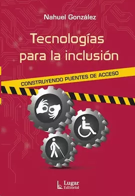 TECNOLOGÍAS PARA LA INCLUSIÓN
