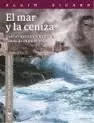 EL MAR Y LA CENIZA