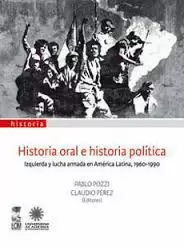HISTORIA ORAL E HISTORIA POLITICA