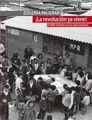 ¡LA REVOLUCION YA VIENE!