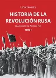 HISTORIA DE LA REVOLUCION RUSA TOMO I