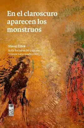 EN EL CLAROSCURO APARECEN LOS MONSTRUOS