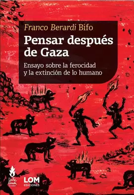 PENSAR DESPUÉS DE GAZA.