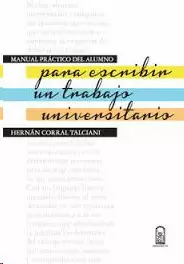 PARA ESCRIBIR UN TRABAJO UNIVERSITARIO