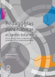 PEDAGOGIAS PARA HABITAR EL JARDIN INFANTIL
