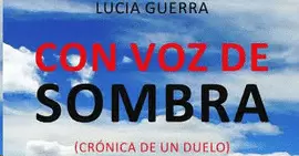 CON VOZ DE SOMBRA