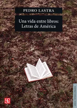 UNA VIDA ENTRE LIBROS: LETRAS DE AMÉRICA