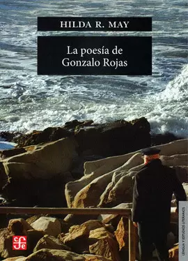 LA POESÍA DE GONZALO ROJAS