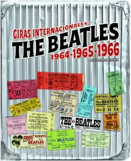 GIRAS INTERNACIONALES THE BEATLES 1964-1965-1966