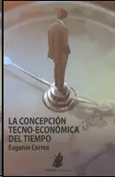 LA CONCEPCION TECNO-ECONOMICA DEL TIEMPO