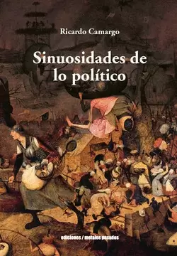 SINUOSIDADES DE LO POLÍTICO