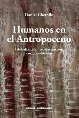 HUMANOS EN EL ANTROPOCENO