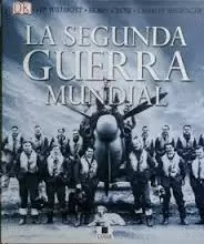 LA SEGUNDA GUERRA MUNDIAL