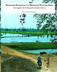 NORODON SIHANOUK Y EL HERMANO NUMERO ZERO