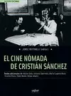 EL CINE NÓMADA DE CRISTIÁN SÁNCHEZ