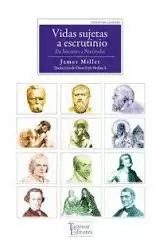 VIDAS SUJETAS A ESCRUTINIO