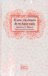 EL ARTE Y LA CIENCIA DE NO HACER NADA