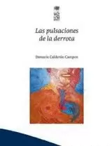 LAS PULSACIONES DE LA DERROTA