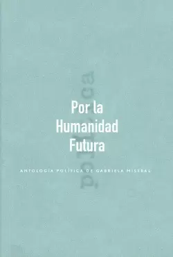 POR LA HUMANIDAD FUTURA