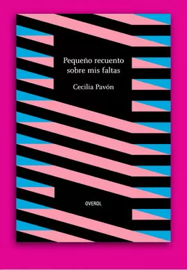 PEQUEÑO RECUENTO SOBRE MIS FALTAS