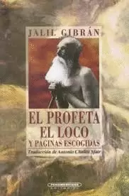 EL PROFETA EL LOCO Y PÁGINAS ESCOGIDAS