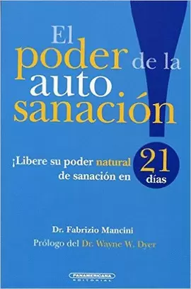 PODER DE LA AUTOSANACION, EL