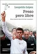 PRESO PERO LIBRE