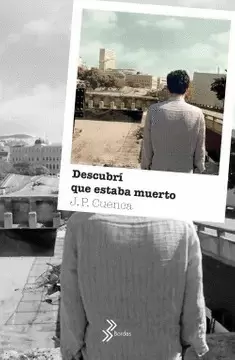 DESCUBRIR QUE ESTABA MUERTO