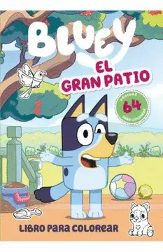 BLUEY EL GRAN PATIO