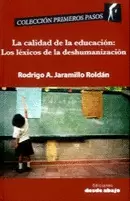 LA CALIDAD DE LA EDUCACION: