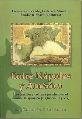 ENTRE NÁPOLES Y AMÉRICA