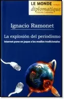 LA EXPLOSION DEL PERIODISMO