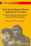 DE LA ISLA DEL DOCTOR MOREAU AL PLANETA DE LOS SIMIOS
