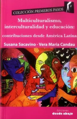 MULTICULTURALISMO,INTERCULTURALIDAD Y EDUCACION: