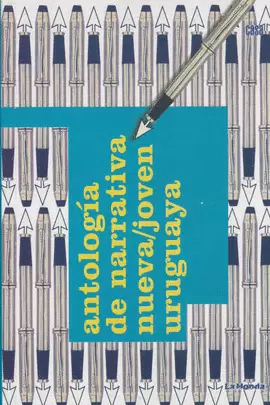 ANTOLOGIA DE NARRATIVA NUEVA/JOVEN URUGUAYA